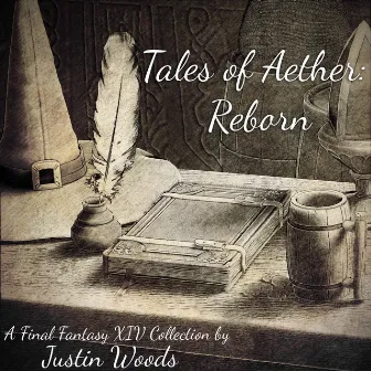 Tales of Aether: Reborn by Justin Woods