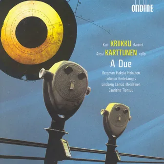 Bergman, E.: Karanssi / Tiensuu, J.: Plus Ii / Kortekangas, O.: Iscrizione / Saariaho, K. Oi Kuu / Merilainen, U.: Unes by Kari Kriikku