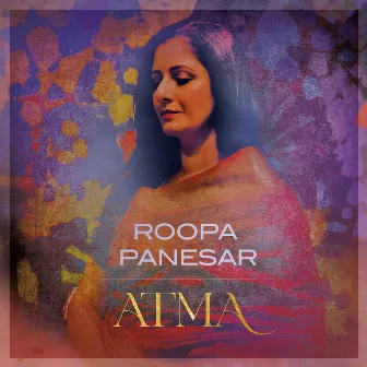 Atma - The Soul by Roopa Panesar