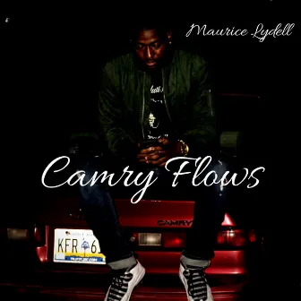 Camry Flows by Maurice Lydell