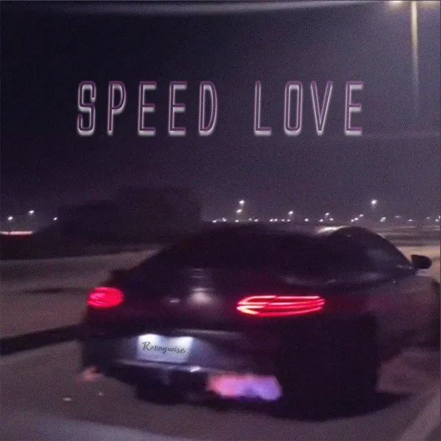 Speed Love