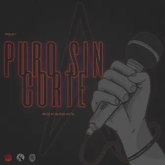 Puro Sin Corte by Mellkit