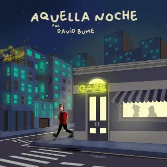 Aquella Noche by David Bume