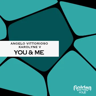 You & Me by Angelo Vittorioso