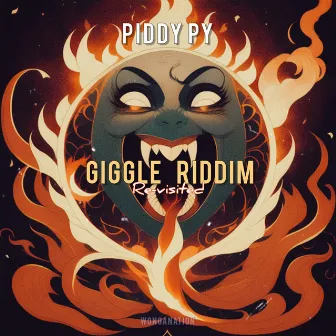 Giggle Riddim Revisited by Piddy Py