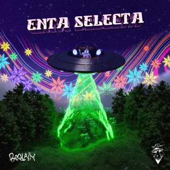 ENTA SELECTA by ReQlaim