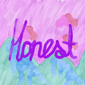 Honest by Arpit G