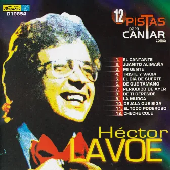 12 Pistas para Cantar Como - Originalmente Realizado por Héctor Lavoe by Galileo Y Su Banda