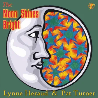 The Moon Shines Bright (Remaster 2023) by Pat Turner