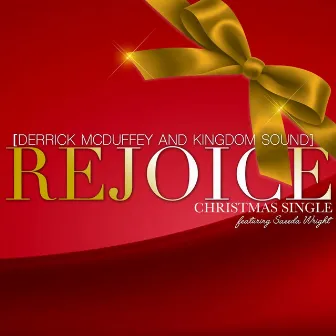 Rejoice by Kingdom Sound