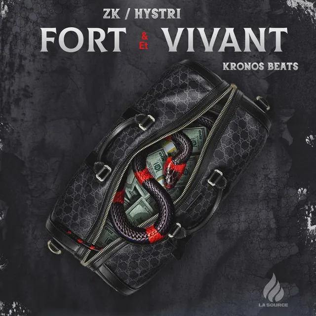 Fort Et Vivant