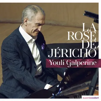 La Rose de Jéricho (Live at Salle Cortot, Paris) by Youli Galperine