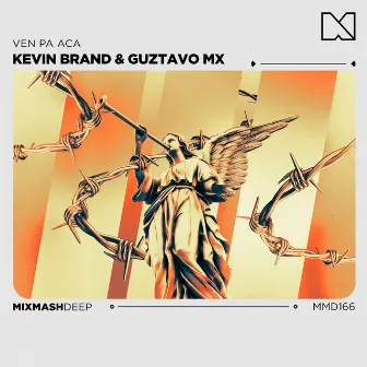 Ven Pa Aca by Kevin Brand