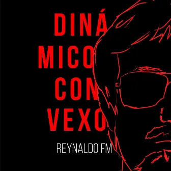 Dinámico Convexo by Reynaldo FM