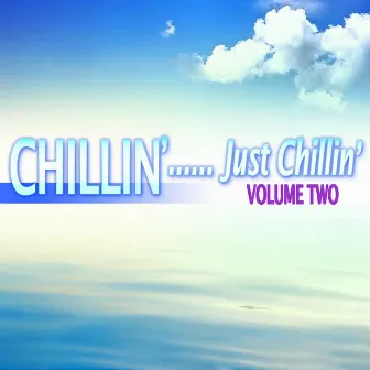 Chillin'...Just Chillin', Vol. 2 by Twin Peaks