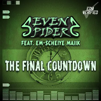 The Final Countdown by Seven Spiders