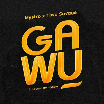 Gawu by Mystro