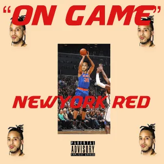 ON Game by Newyork RED