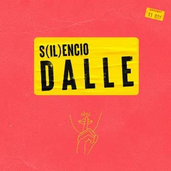 Dalle by S(IL)ENCIO