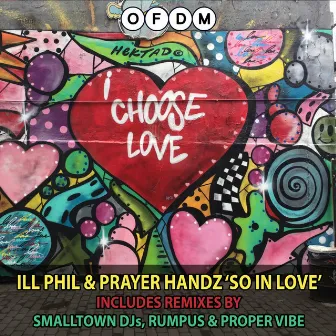 So In Love (Proper Vibe Remix) by Ill Phil