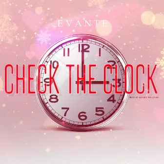 Check the Clock by Evante