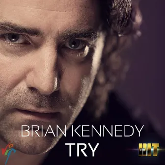 Try by Brian Kennedy