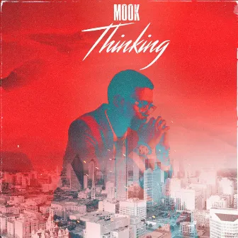 Thinking by Mook