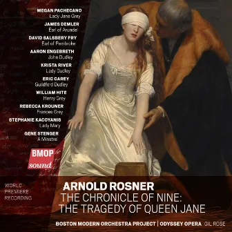 Arnold Rosner: The Chronicle of Nine (The Tragedy of Queen Jane) by Arnold Rosner