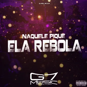 Naquele Pique Ela Rebola by DJ NZL