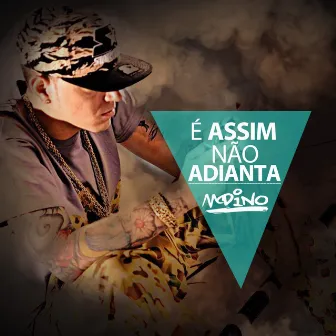 É Assim Não Adianta by Dj Mart