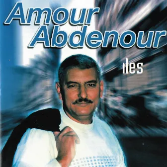 Iles by Amour Abdenour