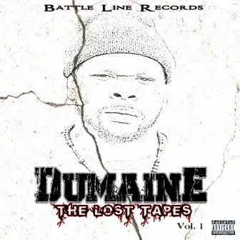 The Lost Tapes, Vol. 1 by Dumaine