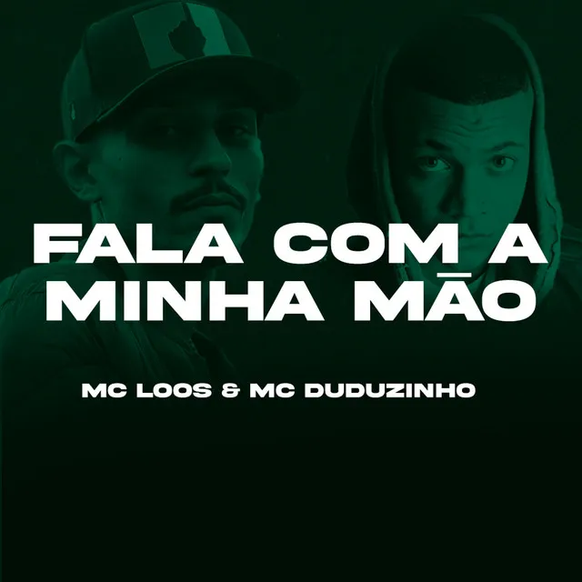 Fala Com Minha Mão