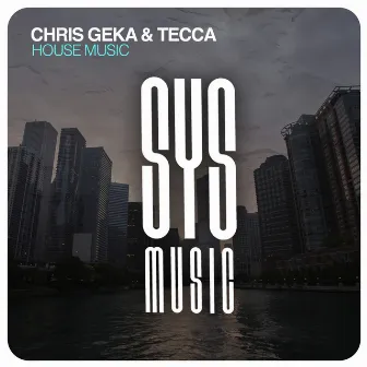 House Music by Tecca