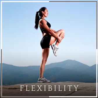 Flexibility by Hatha Yoga Maestro