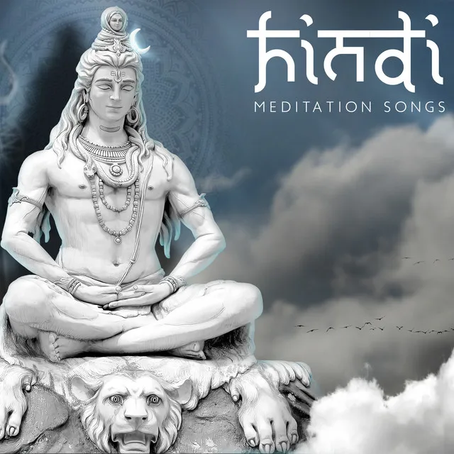 Hindi Meditation Songs