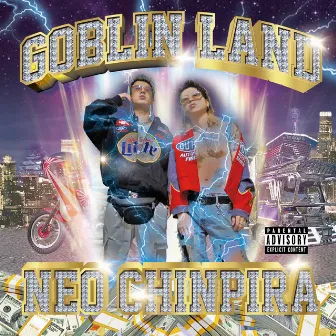 NEO CHINPIRA by GOBLIN LAND