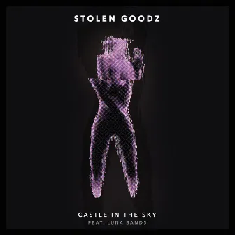 Castle In The Sky by Stolen Goodz