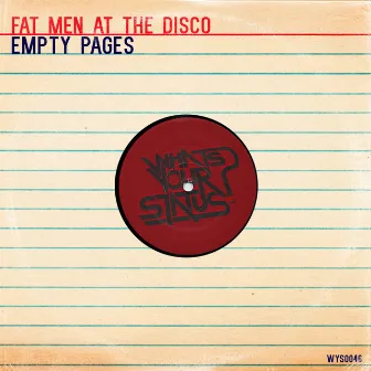 Empty Pages by Fat Men At The Disco