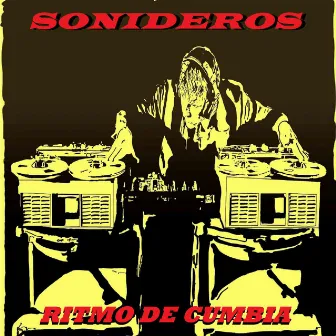 Ritmo De Cumbia by Sonideros