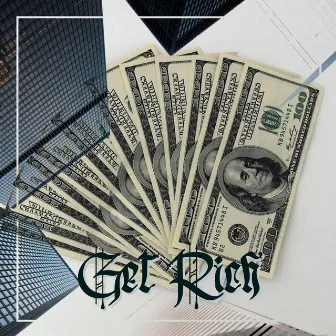 Get Rich by T. Jay T.