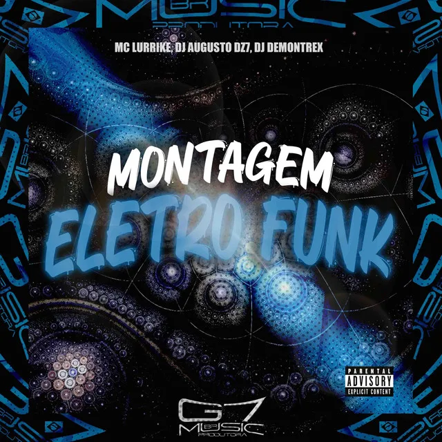 Montagem Eletro Funk