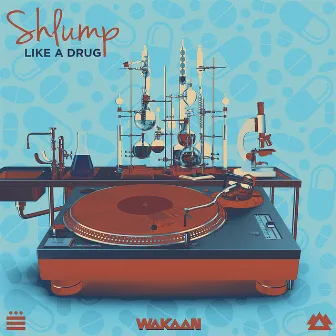 Like a Drug by Shlump