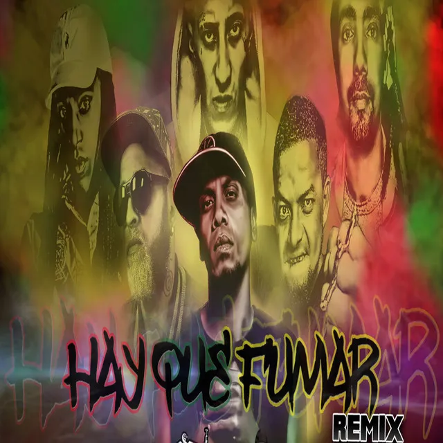 Hay que fumar - Remix