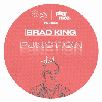 Function by Brad King