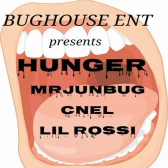 Hunger by Lil Rossi