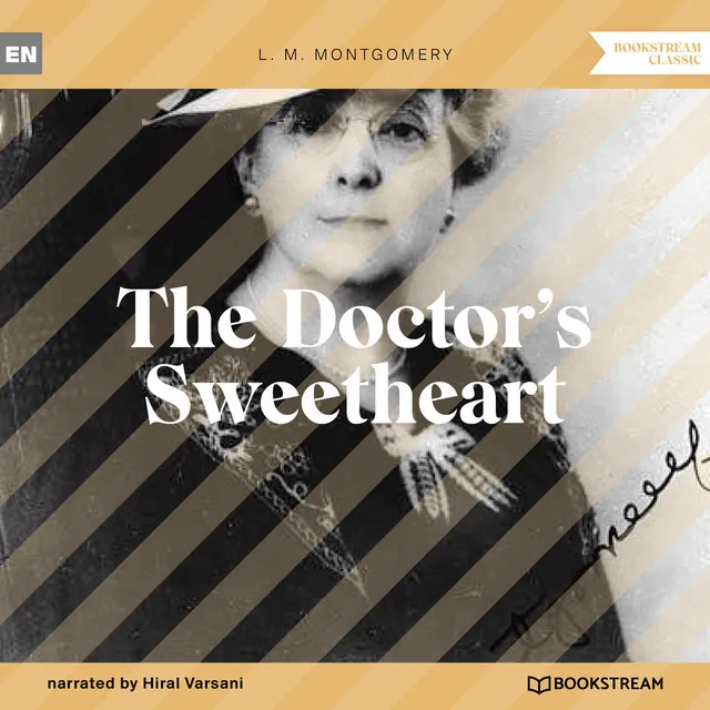 Part 6 - The Doctor's Sweetheart