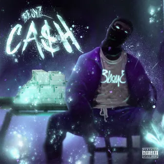 Cash by bboyz