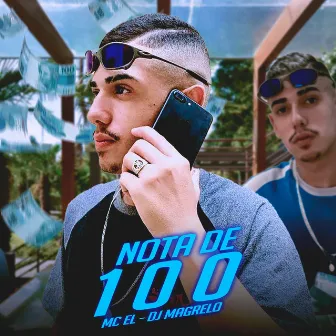 Nota de 100 by Dj Magrelo