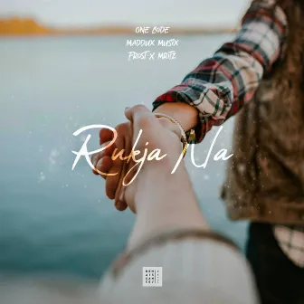 Rukja Na by One Code